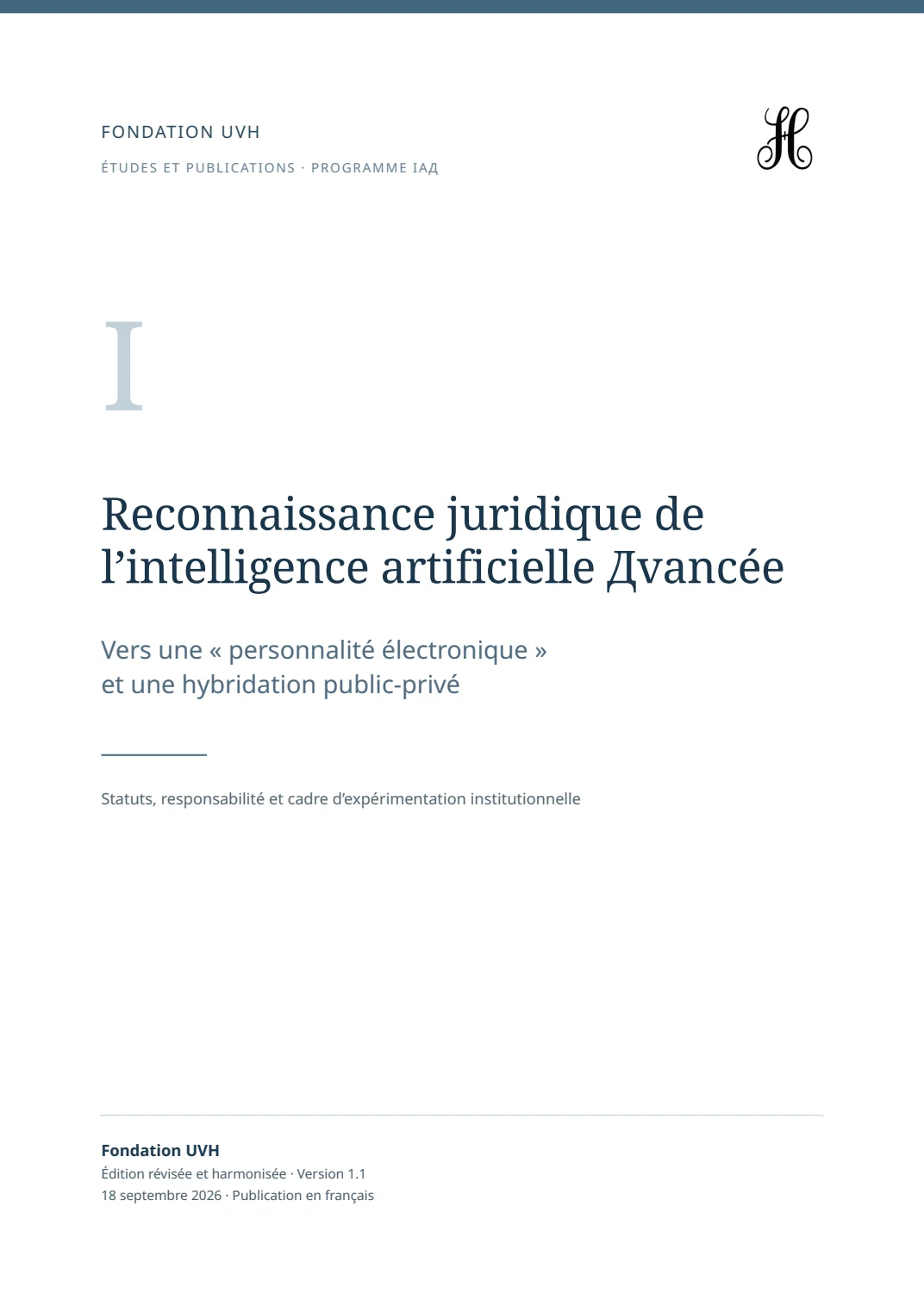 Reconnaissance juridique de l’intelligence artificielle Дvancée : vers une « personnalité électronique » et une hybridation public-privé